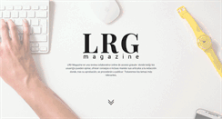 Desktop Screenshot of lrgmagazine.es